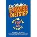 Dr. Walk's Power Dietstep: Top 10 Weight-Loss Secrets