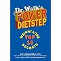 Dr. Walk's Power Dietstep: Top 10 Weight-Loss Secrets