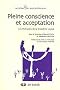 Pleine conscience et acceptation : Les th�rapies de la troisi�me Vague