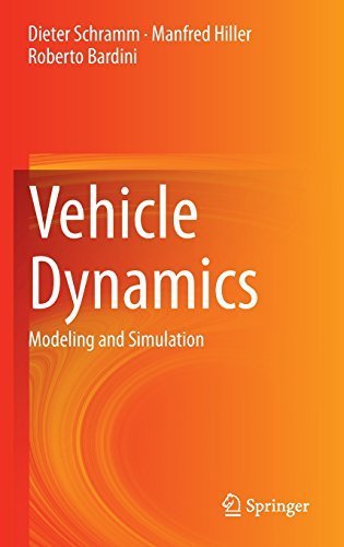 Vehicle Dynamics: Modeling and Simulation 2014 edition by Schramm, Dieter, Hiller, Manfred, Bardini, Roberto (2014) Hardcover