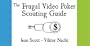 The Frugal Video Poker Scouting Guide