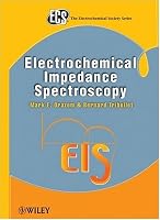 Electrochemical Impedance Spectroscopy (The ECS Series of Texts and Monographs)