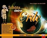 Sch&uuml;tz deine Erde - Hans-J&uuml;rgen van der Gieth