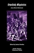 Swedish Mysteries; or, Hero of the Mines