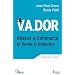 Le V.A.D.OR R�ussir e-commerce et vente � distance
