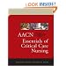 AACN Essentials of Critical Care Nursing