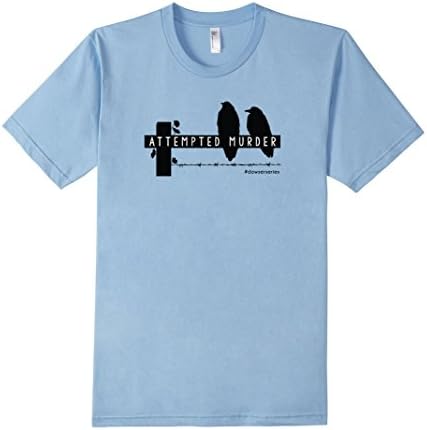 "Dowser Series": "Attempted Murder" black-printing - Male Large - Baby Blue