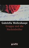 Grappa und die Nackenbeißer