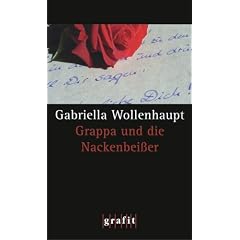 Grappa und die Nackenbei�er