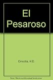 El pesaroso = man of sorrow : with the original poems, and parallel English translations by Peter Beardsall