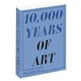 10,000 Years of Art