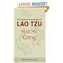 Hua Hu Ching: The Unknown Teachings of Lao Tzu