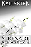 Serenade (Serenade Serial Book 5)