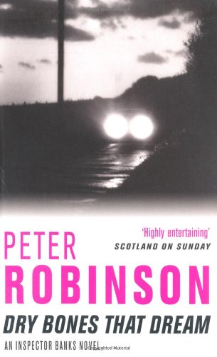 dry bones that dream the inspector banks series