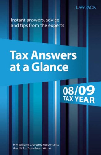 Tax Answers at a Glance: Instant Answers, Advice and Tips from the Experts (Teachers' Pocketbooks S.)