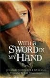 With a Sword in My Hand