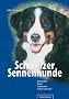 Schweizer Sennenhunde: Appenzeller, Berner, Entlebucher, Gro�er Schweizer