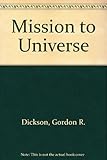 Mission to universe