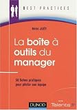 La boite à outils du manager : 50 Fiches pratiques pour piloter son équipe