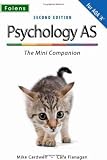 The Complete Companions: AS Mini Companion for AQA A Psychology (Second Edition) (Psychology As)
