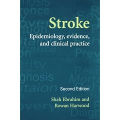Stroke: Epidemiology, Evidence and Clinical Practice