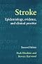 Stroke: Epidemiology, Evidence and Clinical Practice