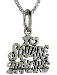 Sterling Silver I Love Square Dancing Talking Pendant, 1 inch wide