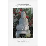 twofold consciousness poetry and essays on mysticims