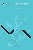 The syntax of adjectives : a comparative study