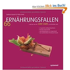 66 Ern�hrungsfallen ... und wie sie mit Low-Carb zu vermeiden sind -
