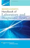 Brunner and Suddarths Handbook of Laboratory and Diagnostic Tests