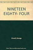 Nineteen eighty-four