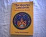 Sacred Cauldron (Llewellyn's World Magic Series)