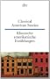 Klassische Amerikanische Erzahlungen = Classical American Stories (German Edition)
