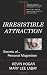 Irresistible Attraction: Secrets of Personal Magnetism by Kevin Hogan