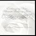 Exchanging Vows, Ultimate Wedding Music