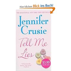 Tell Me Lies (Jennifer Crusie 2004)