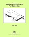 Autodesk AutoCAD Architecture 2010 Fundamentals