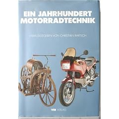 Ein Jahrhundert Motorradtechnik