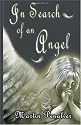 In Search of an Angel