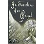 In Search of an Angel by Martin Penalver