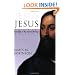 Jesus: According to the Earliest Witness