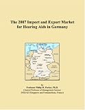 The 2007 Import and Export Market for Hearing Aids in Germany