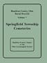 Hamilton County, Ohio, Burial Records: Volume 7: Springfield Township Cemeteries