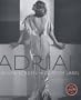 Adrian: Silver Screen to Custom Label