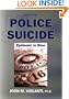 Police Suicide: Epidemic in Blue
