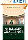 The Islamic Challenge: Politics and Religion in Western Europe