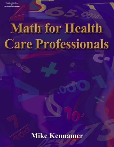 Math for Health Care Professionals (Applied Mathematics)
