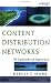 Content Distribution Networks: An Engineering Approach