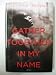 Search : Gather Together in My Name